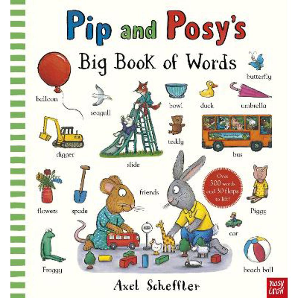 Pip and Posy's Big Book of Words - Axel Scheffler